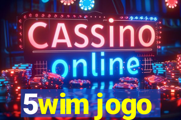 5wim jogo